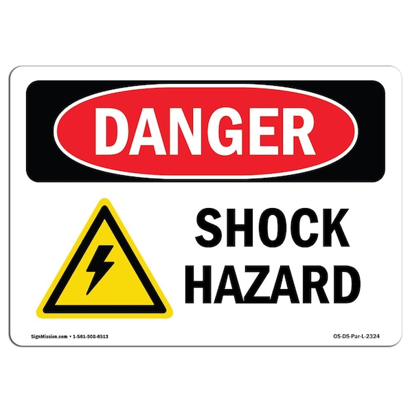 Safety Sign, OSHA Danger, 7" Height, 10" Width, Aluminum, Shock Hazard, Landscape